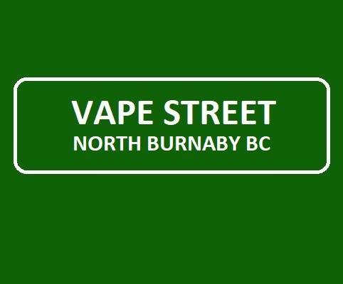 Vape Street North Burnaby BC